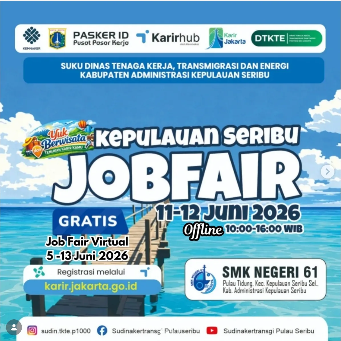 Job Fair Kabupaten Wonosobo 2026 (Suku Dinas TKTE Wilayah Kepulauan Seribu) : 10-11 Juni 2026